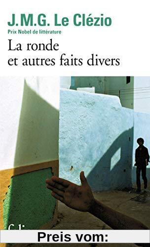 La Ronde et autres faits divers (Collection Folio (Gallimard))